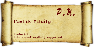 Pavlik Mihály névjegykártya